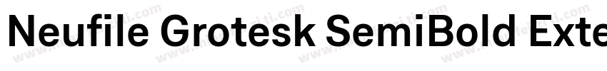 Neufile Grotesk SemiBold Extended字体转换